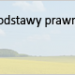 Podstawy prawne